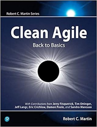 Book Cover - Book Review: Clean Agile: Back to Basics