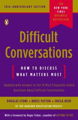 Book Cover - Book Review: Difficult Conversations: How to Discuss What Matters Most