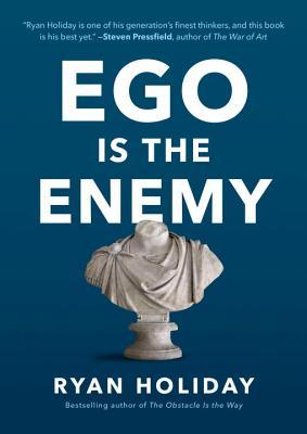 Book Cover - Book Review: Ego Is the Enemy