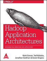 Book Cover - Book Review: Hadoop Application Architectures: Designing Real-World Big Data Applications