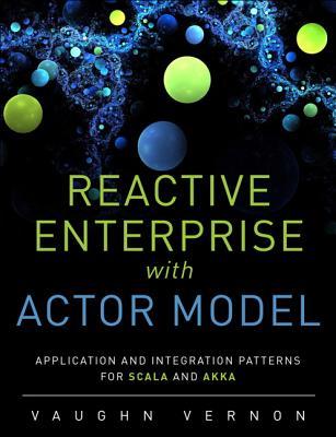 Book Cover - Book Review: Reactive Messaging Patterns with the Actor Model: Applications and Integration in Scala and Akka