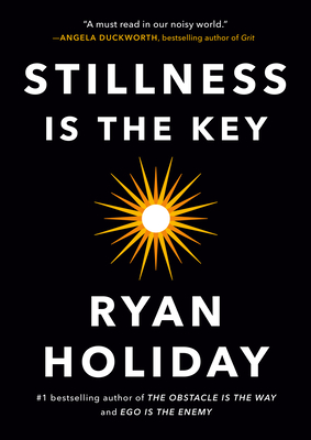 Book Cover - Book Review: Stillness Is the Key