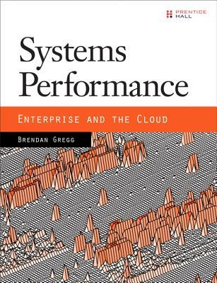 Book Cover - Book Review: Systems Performance: Enterprise and the Cloud