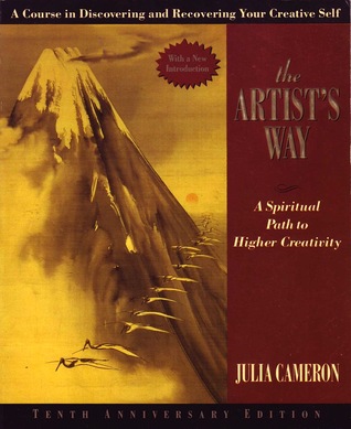 Book Cover - Book Review: The Artist's Way: A Spiritual Path to Higher Creativity