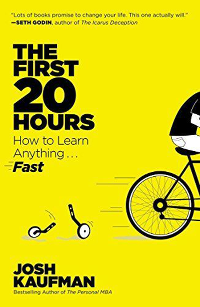 Book Cover - Book Review: The First 20 Hours: How to Learn Anything ... Fast!