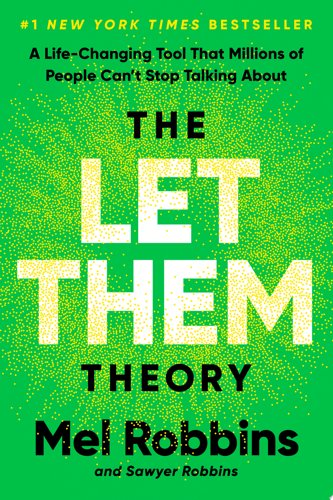 Book Cover - Book Review: The Let Them Theory: A Life-Changing Tool That Millions of People Can't Stop Talking About