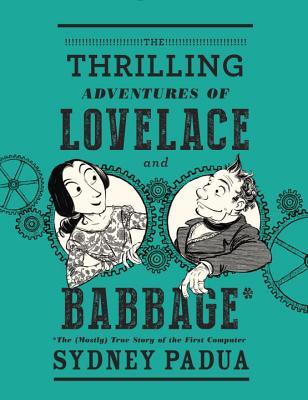 Book Cover - Book Review: The Thrilling Adventures of Lovelace and Babbage