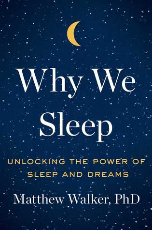 Book Cover - Book Review: Why We Sleep: Unlocking the Power of Sleep and Dreams